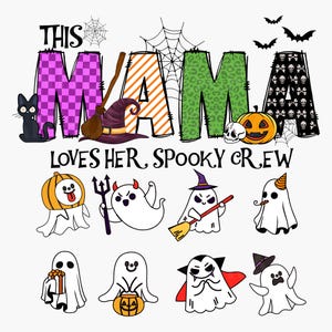 Personalized This Mama Loves Her Spooky Crew Png, Custom Family Halloween Png, Spooky Season Png, Trendy Halloween Png, Custom Kid Ghost Png