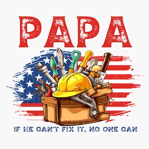 Śmieszna koszulka urodzinowa Papa Png, Papa może naprawić skrzynkę narzędziową Png, Dzień Ojca Png, Fixer of Things Png, Papa Tools Png, Koszulka Papa, Plik Png