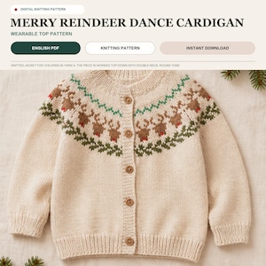 May include: A cream-coloured knit cardigan featuring a round yoke with a repeating pattern of brown reindeer with red noses and green pine branches. The garment has long sleeves, a ribbed collar, cuffs, and hem, and four light brown buttons.