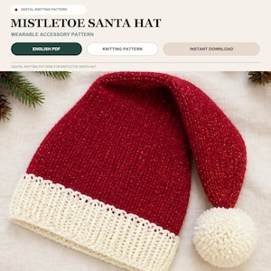 Può includere: Un modello di lavoro a maglia digitale per un cappello da Babbo Natale Mistletoe. L'immagine mostra un cappello rosso lavorato a maglia con pagliuzze dorate, un bordo a coste color crema e un pompon color crema. Il testo include MISTLETOE SANTA HAT, WEARABLE ACCESSORY PATTERN, ENGLISH PDF, KNITTING PATTERN e INSTANT DOWNLOAD.