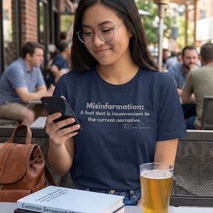 Anti Censorship Shirt | Free Thinker Apparel | Misinformation Definition