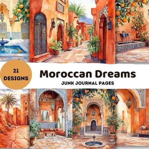 May include: Watercolor illustrations of Moroccan scenes, featuring courtyards, archways, and fountains. The image includes the text "Moroccan Dreams" and "21 Designs". The color palette is warm, with oranges, blues, and greens.