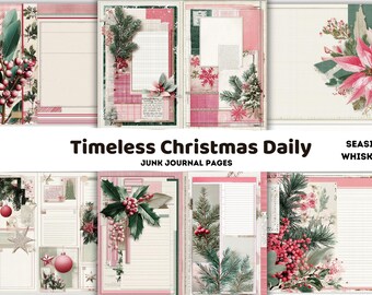 Könnte beinhalten: Eine Sammlung von Junk-Journal-Seiten im Vintage-Stil mit Weihnachtsmotto. Die Seiten zeigen festliche Illustrationen von Weihnachtssternen, Beeren und immergrünen Zweigen in Rosa-, Grün- und Cremetönen. Der Text auf dem Bild lautet "Timeless Christmas Daily" und "Seaside Whiskers".