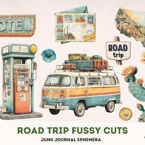 May include: Watercolor illustrations of a road trip theme. Includes a vintage van with luggage, a motel sign, gas pump, cactus, and a map of the USA. The text reads "Road Trip Fussy Cuts" and "Junk Journal Ephemera."