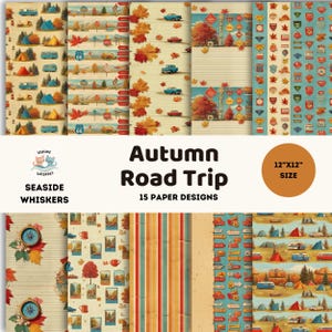 Könnte beinhalten: Eine Sammlung von 15 Papierdesigns zum Thema Herbst-Roadtrip. Die Designs zeigen Illustrationen von Camping, Oldtimern, Herbstblättern und Straßenschildern. Das Papierformat beträgt 30,48 cm x 30,48 cm. Die Farbpalette umfasst Brauntöne, Orange und Blau.
