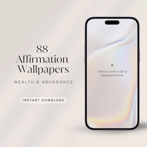 88 Wealth Affirmation Phone Wallpapers | Auto-Changing Digital Backgrounds for Abundance & Prosperity | Gradient Wallpapers for iOS, Android