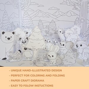 May include: A paper craft diorama featuring a forest scene with various animals, including a bear, raccoon, owl, rabbit, and fox. The design is hand-illustrated and includes text that says "UNIQUE HAND-ILLUSTRATED DESIGN", "PERFECT FOR COLORING AND FOLDING", "PAPER CRAFT DIORAMA", and "EASY TO FOLLOW INSTRUCTIONS".