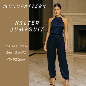 May include: A navy blue halter jumpsuit made of a silky material. The jumpsuit has a gathered neckline, a fitted waist, and wide, flowing legs. The text "MONOPATTERN" and "HALTER JUMPSUIT" are displayed in white. The sewing pattern sizes range from S to 3XL.