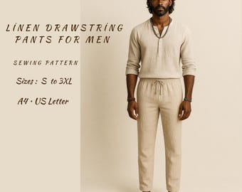 Linen Drawstring Pants Sewing Pattern for Men (Sizes S to 3XL) (PDF)