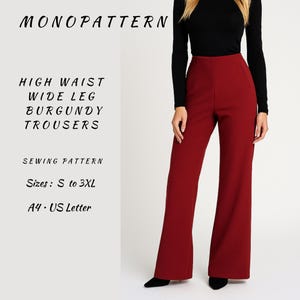 Könnte beinhalten: Burgunderfarbene Hose mit hoher Taille und weitem Bein. Das Bild zeigt ein Schnittmuster mit dem Text "MONOPATTERN" und "HIGH WAIST WIDE LEG BURGUNDY TROUSERS". Das Muster umfasst die Größen S bis 3XL und ist A4 US Letter.