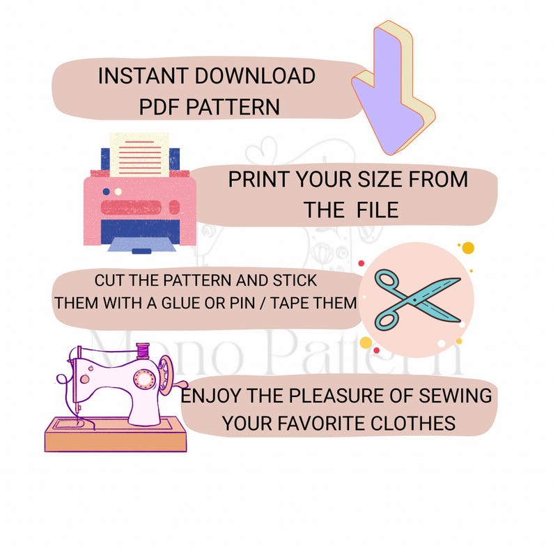 May include: An illustrated guide for a PDF sewing pattern. The image shows a pink printer, scissors, and a sewing machine. Text includes "Instant Download PDF Pattern", "Print your size from the file", and "Enjoy the pleasure of sewing your favorite clothes."