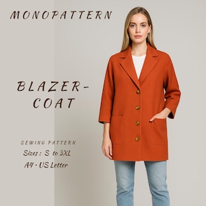 Op de afbeelding: Een oranje blazer-jas met drie knopen en twee zakken. De afbeelding bevat de tekst "MONOPATTERN" en "BLAZER-COAT". De maten van het naaipatroon variëren van S tot 3XL en zijn A4 US Letter.