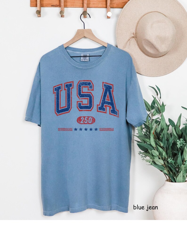 USA Semi-Quincentennial Sweatshirt or Tee, 250th Anniversary of AMERICA Shirt, 250 Years of Freedom Keepsake Shirt US Pride Gift for Patriot Blue Jean