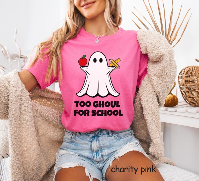 Cute Ghost T-Shirt for Teacher Gifts, Halloween Tee Too GHOUL for SCHOOL Preschool Class Elementary Special Education Homeschool Moms PTO Gift for teacher, coach, librarian, special ed teacher, school staff, high school graduating senior