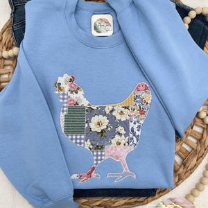 Embroidered Cottagecore Patchwork Chicken Sweatshirt, Quilted Chicken, Applique Chicken Sweatshirt, Patchwork Hen Shirt, Chicken Lover Gift image 2