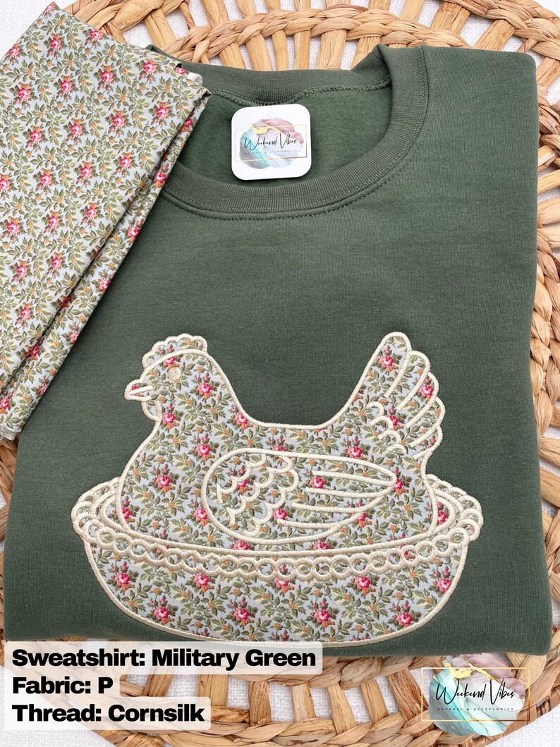 Hen on Nest sweatshirt using Military Green sweatshirt, Fabric P, and cornsilk thread.