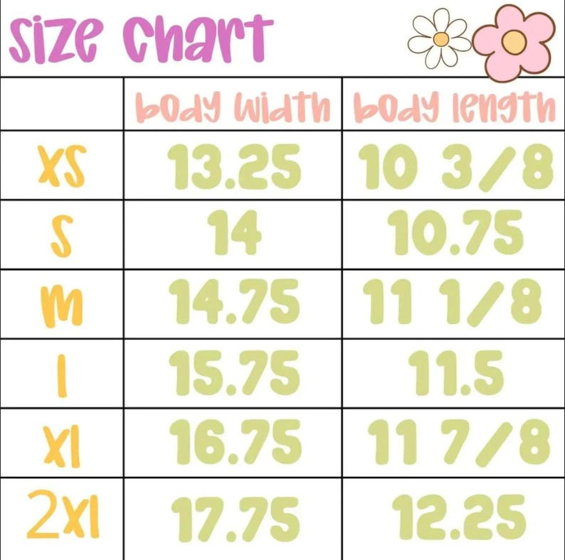 May include: A size chart with the text "size chart" in purple. The chart lists body width and body length measurements in inches for sizes XS to 2XL. Decorative daisy and flower graphics are in the top right corner.