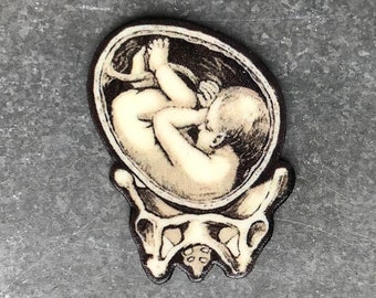 In Utero Baby Fetus Women's Rights My Body My Choice Feminism Lapel Pin Pinback Button Vintage Imagery Pro Choice Baby Shower gift Womb