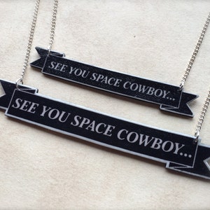See You Space Cowboy... Cowboy Bebop banner necklace logo anime animation customized jewelry with stainless steel chain