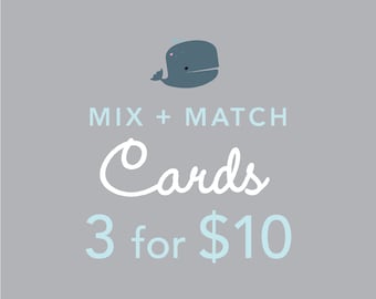 Three Cards for Ten Dollars and Save on Shipping - Combo Pack, Greeting Card Set, All Occasions, Birthday Card, Baby Card, Wedding Card
