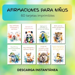 May include: A set of printable affirmation cards for children. Each card features a watercolor illustration of an animal, such as a panda, lion, or fox, with a positive affirmation in Spanish. The cards are designed to promote self-esteem.
