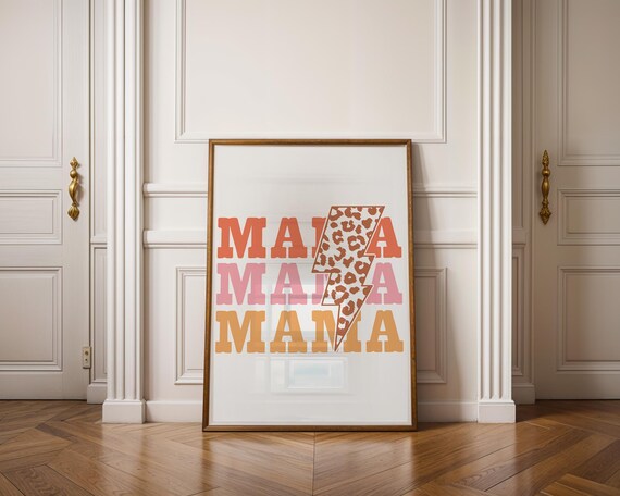 MAMA MAMA Poster – Digital Gift for Mother's Day or Birthday, Funny Wall Decor, 2 PNGs for Printing & DIY Projects