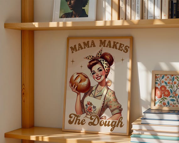 Mother's Day Poster Mama Makes The Dough – Funny Retro Gift for Mom, Printable Kitchen Art, Vintage Digital Wall Decor