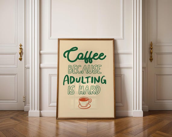 Digital poster Coffee Because Adulting is Hard – PNG bundle with Canva templates | Funny coffee wall decoration for download in 5:7 format