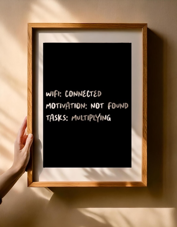 Digital poster WiFi Connected Motivation Not Found – Funny office wall art as a PNG bundle | Black and white saying in 5:7 format