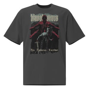 Blasphemous &quot;His Holiness Escribar&quot; Oversized Shirt | S M L | DTF Printed Shirt