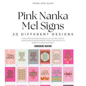 Puede incluir: Descarga digital de Pink Nanka Mel Signs con 20 diseños diferentes. La imagen muestra tarjetas rosas y doradas con textos como "Team Nanke" y "Sada Mama Bada Great". El texto "Order Now" también es visible.
