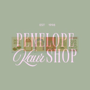 May include: Sage green background with the text "PENELOPE KAUR SHOP" in a light pink script. The image includes a series of small rectangular illustrations with text, and the words "EST 1998" in white.