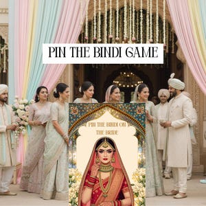 May include: A colorful wedding scene with a game board that reads "PIN THE BINDI GAME." The game board features an illustration of a bride in traditional attire. People are gathered in front of a decorated archway with pastel-colored drapes.