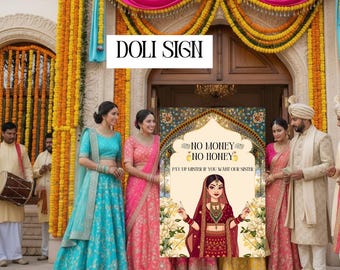 Funny Punjabi Wedding Doli Sign: No Money No Honey (Digital Printable)