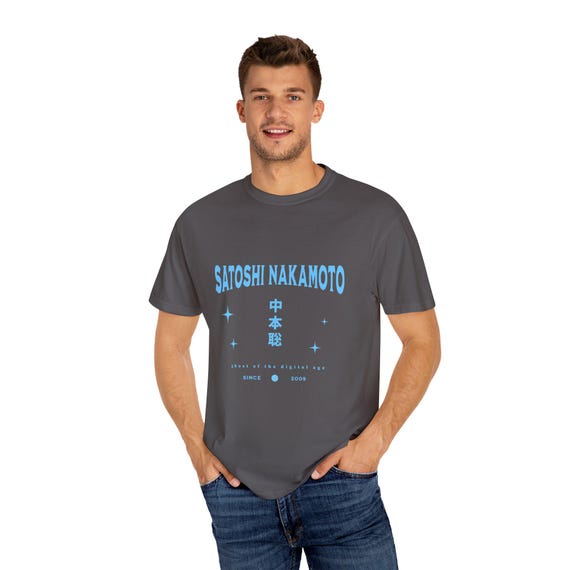 Satoshi Nakamoto T-shirt: Crypto Enthusiast Garment-dyed Tee - Etsy