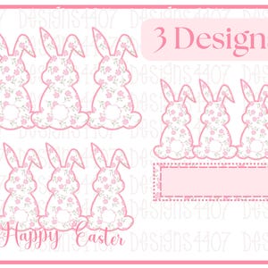 May include: Three designs of pink bunny rabbits with floral patterns. The bunnies are in a row and have a white background. The text "3 Designs" is at the top of the image. The text "Happy Easter" is at the bottom of the image.