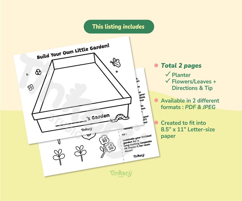 May include: Two-page printable set for a DIY garden project. The top sheet features a planter outline with the text "Build Your Own Little Garden!" and the bottom sheet includes flower and leaf designs. The set is designed to fit 8.5" x 11" paper.