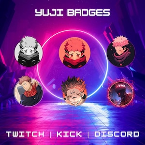 May include: Six round badges featuring a cartoon character with red hair and a red scarf. The badges are arranged in a circle with the text 'YUJII BADGES' above them. The text 'TWITCH | KICK | DISCORD' is below the badges.