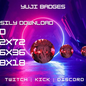 May include: A digital illustration of a character with red eyes and a red and black background. The text 'YUJI BADGES' is at the top of the image. The text 'EASILY DOWNLOAD' is below the character's head. The text 'HD' is below the text 'EASILY DOWNLOAD'. The text '72x72', '36x36', and '18x18' are below the text 'HD'. The text 'TWITCH | KICK | DISCORD' is at the bottom of the image.