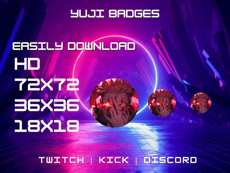 May include: A digital illustration of a character with red eyes and a red and black background. The text 'YUJI BADGES' is at the top of the image. The text 'EASILY DOWNLOAD' is below the character's head. The text 'HD' is below the text 'EASILY DOWNLOAD'. The text '72x72', '36x36', and '18x18' are below the text 'HD'. The text 'TWITCH | KICK | DISCORD' is at the bottom of the image.