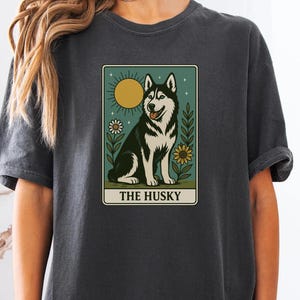 Husky Tarot Card Shirt Comfort Colors Dog Lover Graphic Tee Celestial Pet Aesthetic Witchy Vintage Sun Moon Star Animal Spirit T Shirt