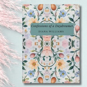 Personalized Floral Journal - &quot;Confessions of a Daydreamer&quot;, Custom Name Notebook, Mothers Day Gift