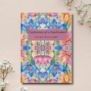Custom Floral Journal - &quot;Confessions of a Daydreamer&quot; | Personalized Notebook for Mom | Mother&#39;s Day Gift