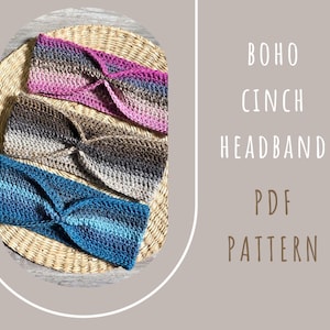 May include: Three handmade crochet headbands in shades of blue, brown, and pink, arranged on a woven mat. The headbands have a cinched design. Text on the right reads "BOHO CINCH HEADBAND PDF PATTERN."