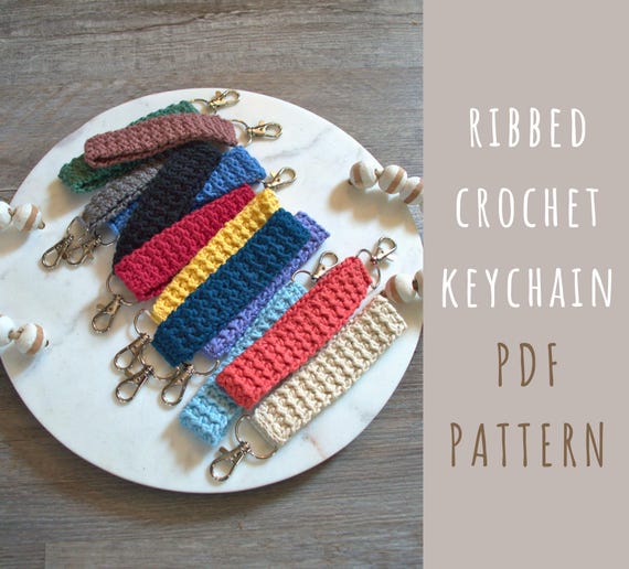 Ribbed Crochet Keychain Pattern: DIY Wristlet Key Fob (PDF Download)