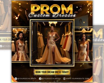 May include: An advertisement for custom prom dresses. The image features three women in elegant gold gowns, with the text "PROM Custom Dresses" in gold lettering. The ad includes social media handles and the call to action "Book Your Dream Dress Today!"