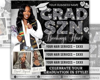 May include: A promotional graphic with a black and white theme, featuring a woman in a graduation gown. The text reads "GRAD SZN Bookings Here!" and promotes hair services. Additional photos showcase hair styles.