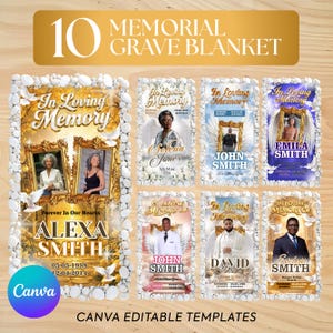 May include: A collection of ten memorial grave blankets with gold and white accents. Each blanket features a photo, name, and dates, with phrases like "In Loving Memory" and "Forever In Our Hearts". The Canva logo is visible.