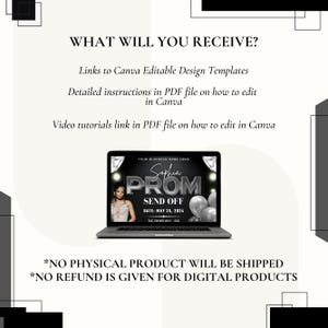 May include: A laptop screen displays a "PROM" design with the name "Sophia" and the date "MAY 25, 2024". The image includes text about Canva templates and instructions for editing designs. The background is light with black geometric shapes.