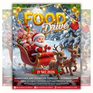 May include: A festive holiday-themed graphic for a food drive. Santa Claus in a red sleigh pulled by reindeer, with the words "FOOD Drive" in gold. The date "21 DEC 2025" is displayed, along with a message about donations.